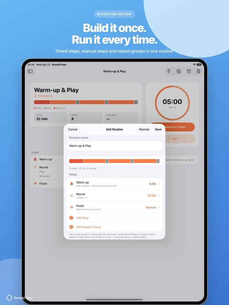 iPad routine editor with a warm-up, a Round repeat group and a manual finish step.